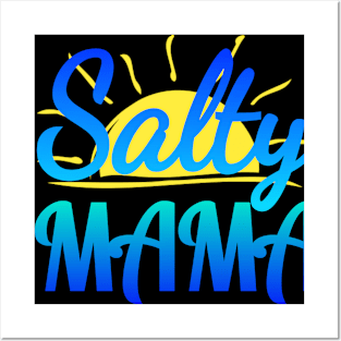 Salty Mama Posters and Art